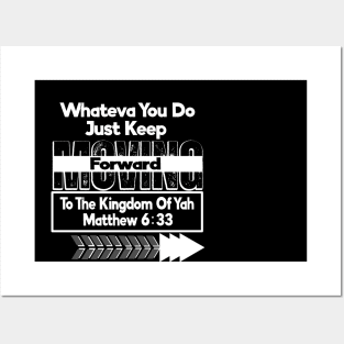 Kingdom of God Keep Moving Forward Posters and Art